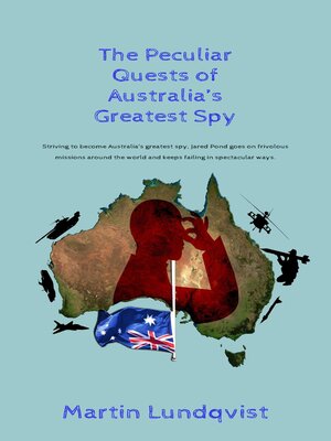 cover image of The Peculiar Quests of Australia's Greatest Spy